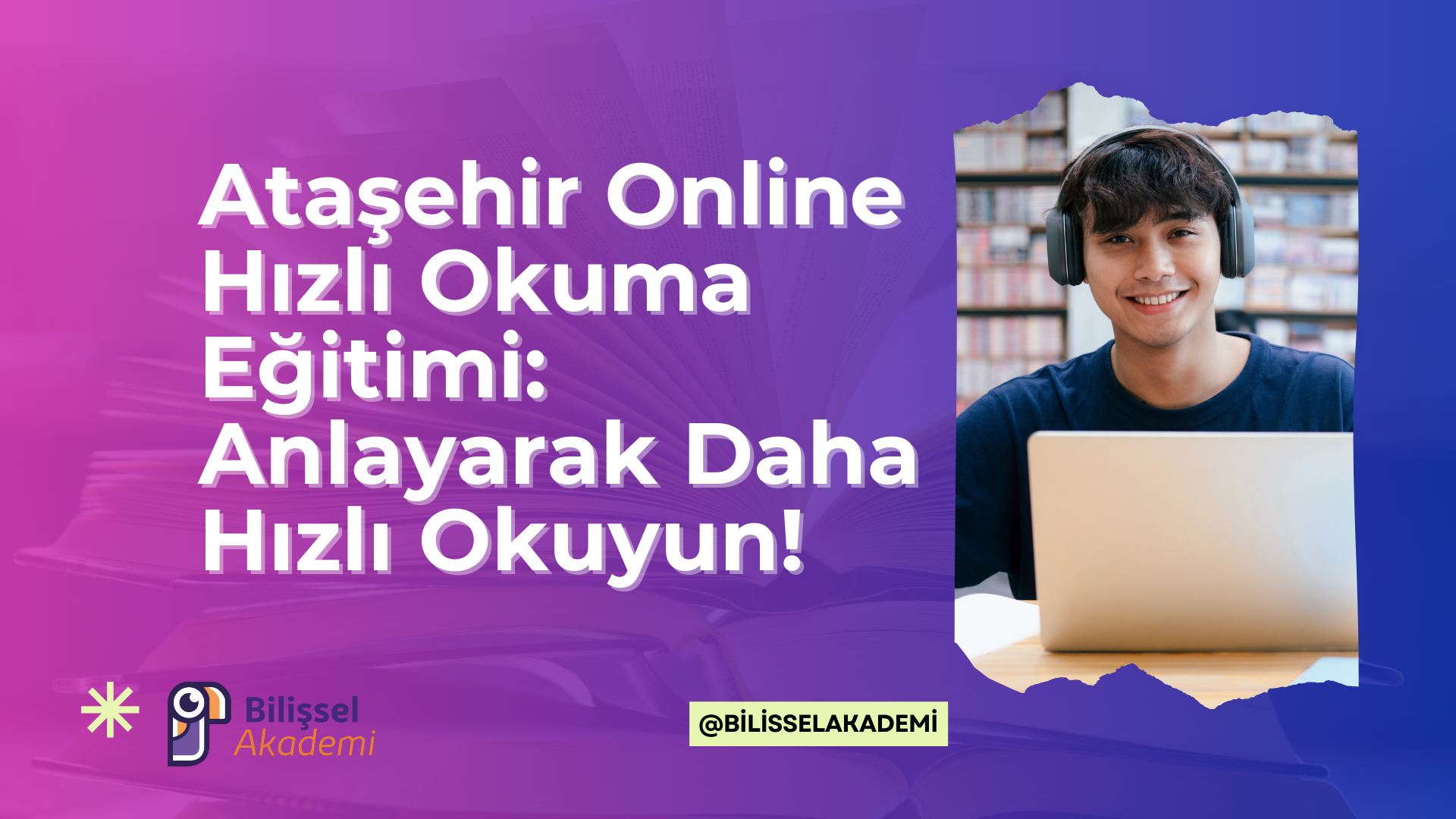 Ataşehir Online Hızlı Okuma Eğitimi