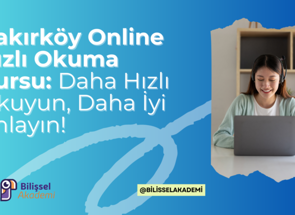 Bakırköy Online Hızlı Okuma Kursu